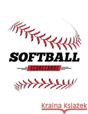 Softball Scorecards: 100 Scoring Sheets For Baseball and Softball Games Jose Waterhouse 9781686373367