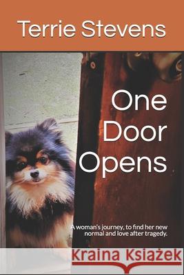 One Door Opens Terrie Stevens 9781686604737