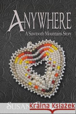 Anywhere Susan Fanetti 9781686801129 Independently Published