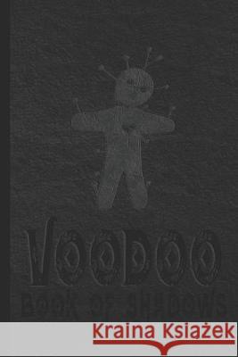 Voodoo Book Of Shadows Zachary Day 9781686876974