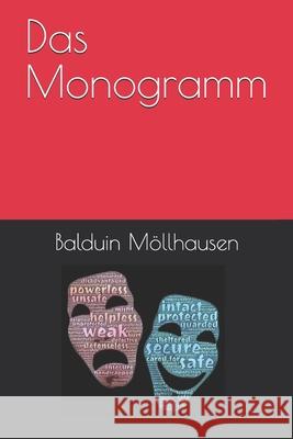 Das Monogramm Bella and Flores Germany Balduin Mollhausen 9781686947988