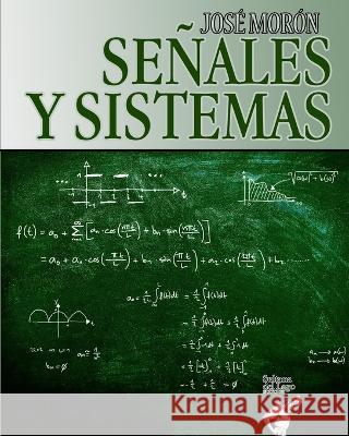 Señales y sistemas Editores, Sultana del Lago 9781687029133 Independently Published