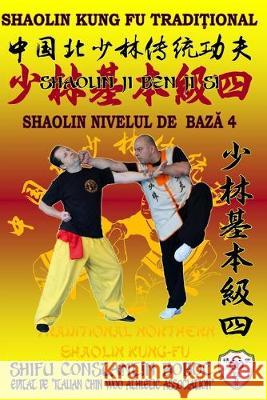 Shaolin Nivelul de Bază 4 Höhle, Bernd 9781687154897