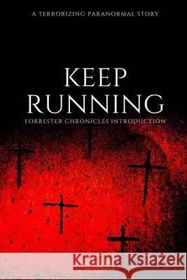 Keep Running Josip Lozina Stipe Lozina 9781687157379