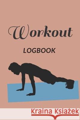 Workout Noteworthy Nostalgia 9781687177469 Independently Published