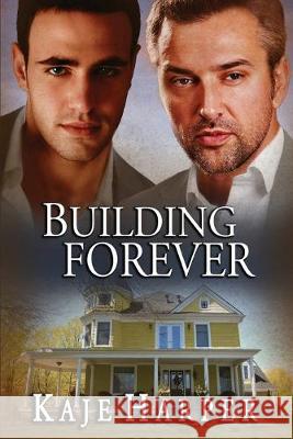 Building Forever Kaje Harper 9781687190345