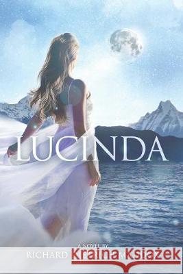 Lucinda Richard Dietrich Maddox 9781687216571