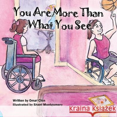 You Are More Than What You See Omar Chin 9781687303400 Independently Published