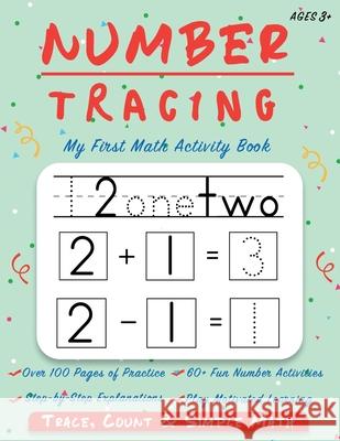 Number Tracing - My First Math Activity Book: Learn to Trace, Count, Add and Subtract Numbers 1-20 - Preschool and Kindergarten Workbook - Learning to Happy Kid Press 9781687427410 Independently Published