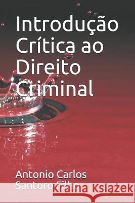 Introdução Crítica ao Direito Criminal Castellano Jacob, Verlu 9781687556417 Independently Published