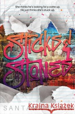 Sticks & Stones Santana Blair 9781687597731