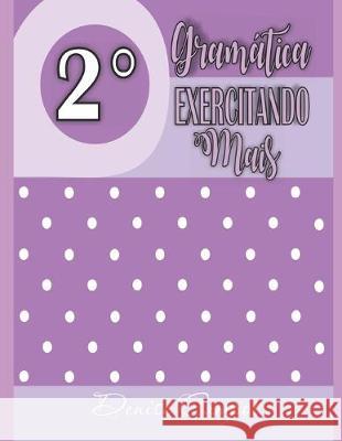Exercitando Mais Gramática Campos, Denise 9781687695796