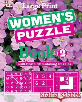 Large Print WOMEN'S PUZZLE Book 2 Jaja Books                               J. S. Lubandi 9781687867261 Independently Published