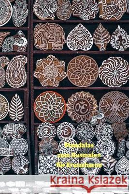 Mandalas für Erwachsene zum Ausmalen: Bauen Sie Ihren Stress ab und finden Sie die innere Ruhe. Schreiber, Books 9781687874290