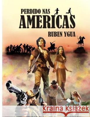 Perdido NAS Américas Ygua, Ruben 9781688028944 Independently Published