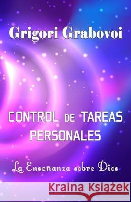 Control de Tareas Personales Grigori Grabovoi 9781688279872