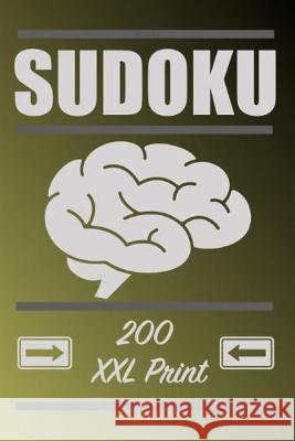 Sudoku: 200 Easy Sudoku XXL print, one Page one Sudoku Easy Version, for children and beginners. Enjoy traveling in car Bodo Lorenz 9781688281493