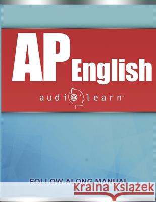 AP English AudioLearn: Complete Review for Advanced Placement English Content Team Audiolearn 9781688395107 Independently Published