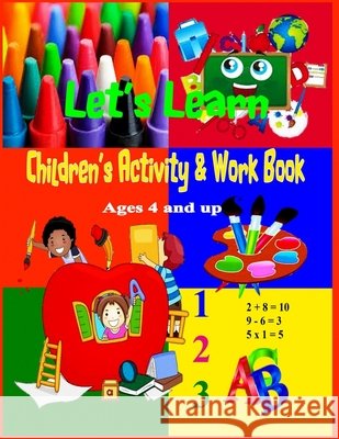 Let's Learn Frances Robinson Royalty Publishing USA William I. Gladden 9781688462182