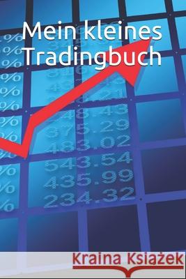 Mein kleines Tradingbuch Seth Wallenberger 9781688504813