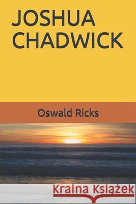 Joshua Chadwick Oswald Ricks 9781688537378
