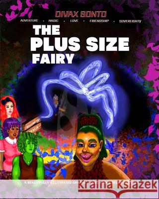 The PLUS SIZE Fairy Divax Sonto 9781688568259 Independently Published