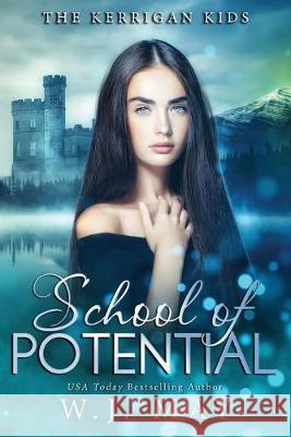 School of Potential Book Cover B W. J. May 9781688698925 Independently Published