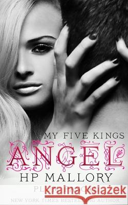 Angel: A Reverse Harem Romance H. P. Mallory 9781688725904 Independently Published