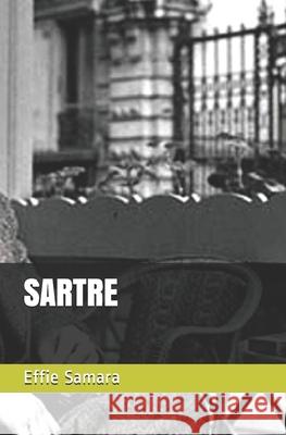 Sartre Effie Samara 9781688758704