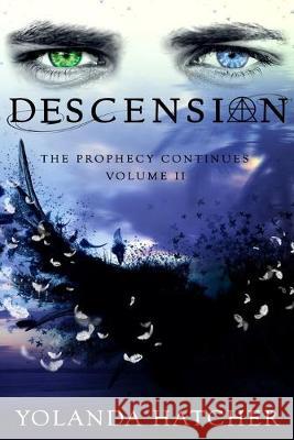 Descension: Volume II Yolanda Hatcher 9781688811027