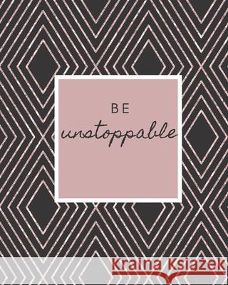 Be Unstoppable: Inspirational Note Taking System Book For Students J. Greg 9781688894983 Independently Published