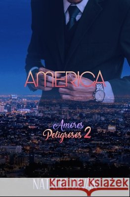 América Diván, Natalia 9781688971066 Independently Published