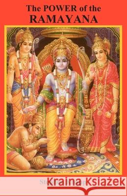 The Power of the Ramayana Stephen Knapp 9781688983649