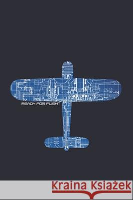Aerospace Fashion - Notes: Aviation plane ready for flight blueprint - Notebook 6x9 dot grid Felix Ode 9781689001878