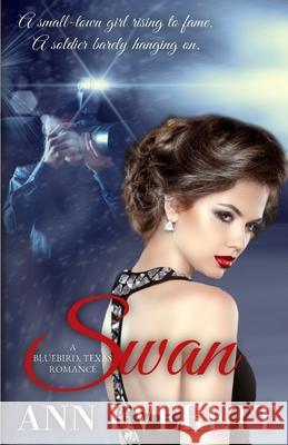 Swan Ann Everett 9781689130424 Independently Published