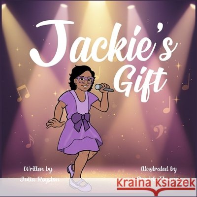 Jackie's Gift Derrick Thomas Julia A. Royston 9781689180115