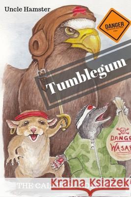 Tumblegum Olman Thyme Uncle Hamster 9781689369381 Independently Published