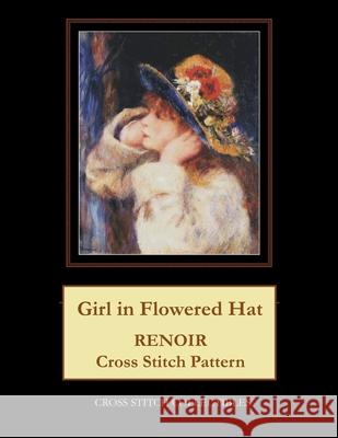 Girl in Flowered Hat: Renoir Cross Stitch Pattern Kathleen George Cross Stitch Collectibles 9781689372503 Independently Published
