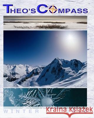 Theo's Compass WINTER 2018 Theo's Compass Gary Drury 9781689396523 Independently Published