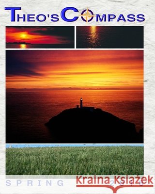 Theo's Compass SPRING 2018 Theo's Compass Gary Drury 9781689398367