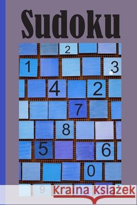 Sudoku: Logic Number Placement Puzzle, Brain Game Teaser Blessings 9781689448635 Independently Published