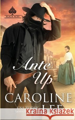 Ante Up Lee, Caroline 9781689556378 Independently Published