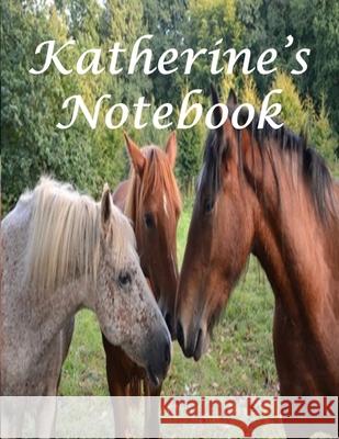 Katherine's Noebook Bif Ramone 9781689558686 Independently Published