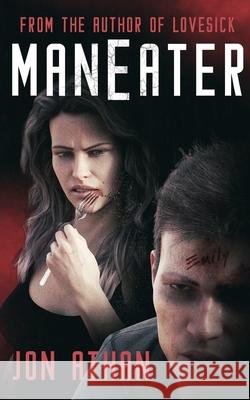 Maneater Jon Athan 9781690026150