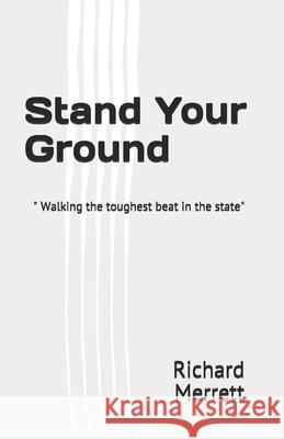 Stand Your Ground: 