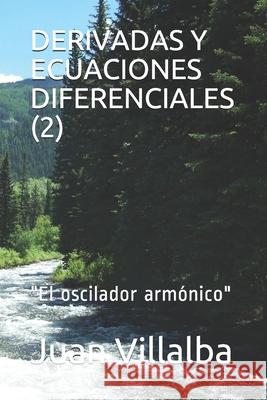 Derivadas Y Ecuaciones Diferenciales (2): 