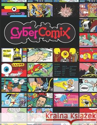 Cybercomix Laerte Coutinho Libero Malavoglia Mario Amaya 9781690809722 Independently Published