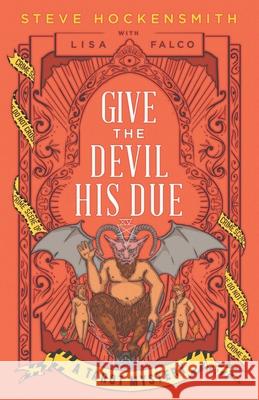 Give the Devil His Due: A Tarot Mystery Lisa Falco, Steve Hockensmith 9781690976295