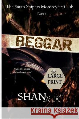 Beggar Shan R 9781691072873 Independently Published