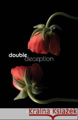 Double Deception Ruth Davidson 9781691464777 Independently Published